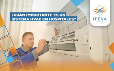 Cuán importante es un sistema  HVAC